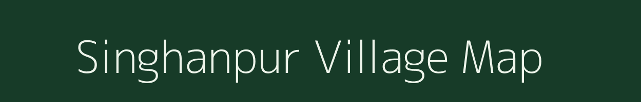 Singhanpur village map in Chhattisgarh