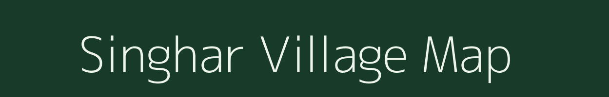 Singhar village map in Bihar