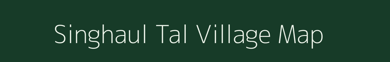 Singhaul Tal village map in Bihar