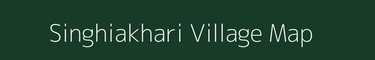 Singhiakhari village map in Bihar