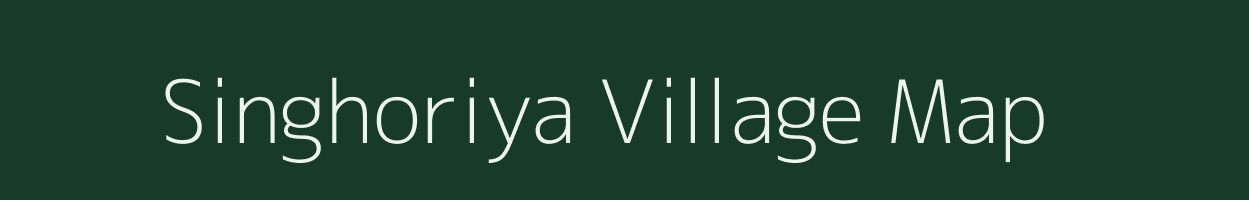 Singhoriya village map in Uttar Pradesh