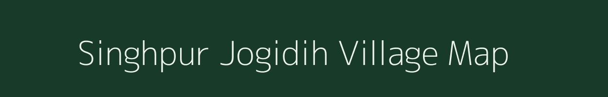 Singhpur Jogidih village map in Jharkhand