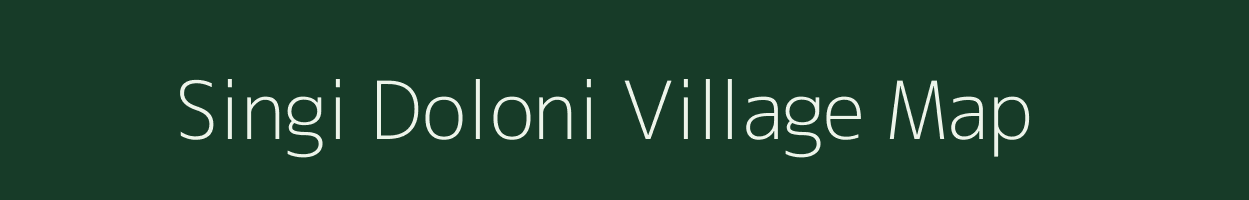 Singi Doloni village map in Assam