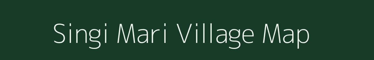 Singi Mari village map in Assam