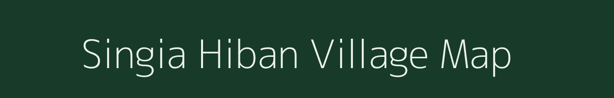 Singia Hiban village map in Bihar
