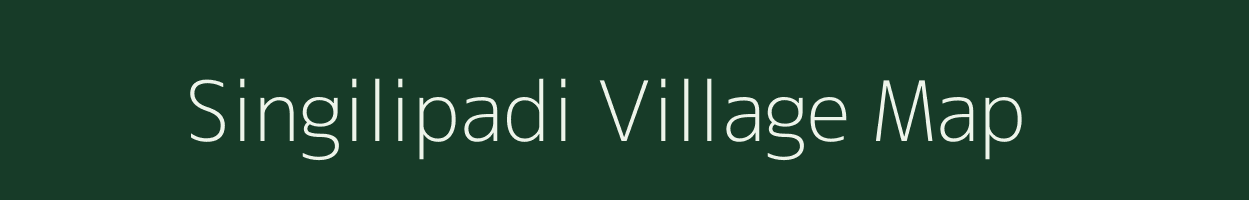 Singilipadi village map in Tamil Nadu