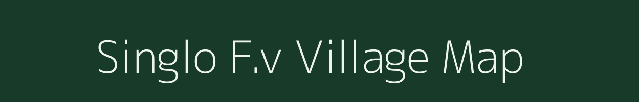 Singlo F.v village map in Assam