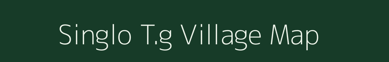 Singlo T.g village map in Assam