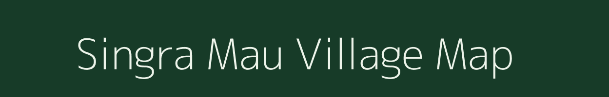 Singra Mau village map in Uttar Pradesh