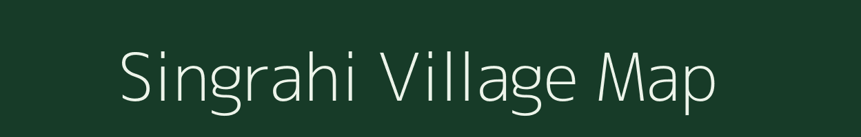 Singrahi village map in Bihar