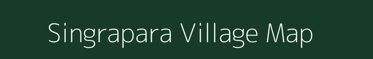 Singrapara village map in Assam