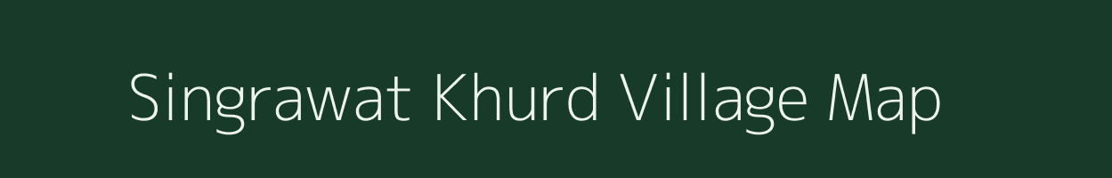 Singrawat Khurd village map in Rajasthan