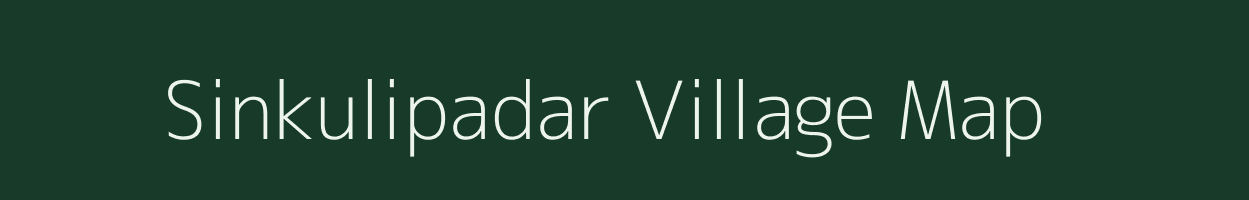 Sinkulipadar village map in Odisha