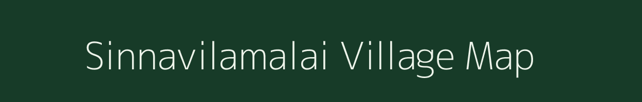 Sinnavilamalai village map in Tamil Nadu