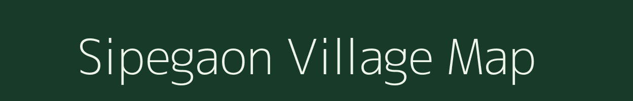 Sipegaon village map in Maharashtra