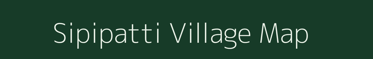 Sipipatti village map in Bihar