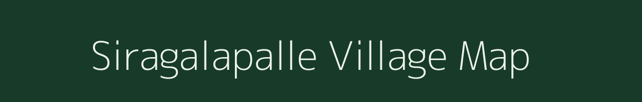 Siragalapalle village map in Andhra Pradesh