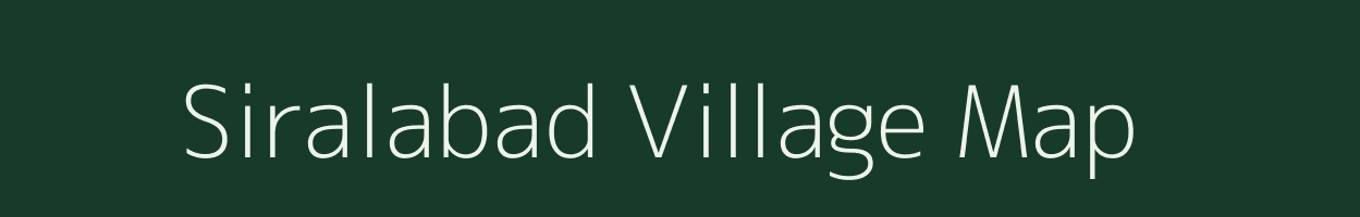 Siralabad village map in Madhya Pradesh