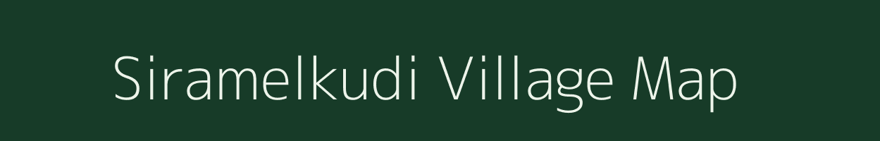 Siramelkudi village map in Tamil Nadu