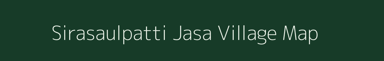 Sirasaulpatti Jasa village map in Uttar Pradesh