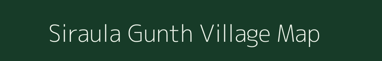 Siraula Gunth village map in Uttarakhand