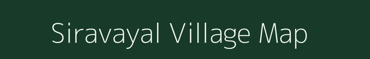 Siravayal village map in Tamil Nadu