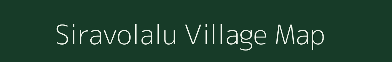 Siravolalu village map in Karnataka