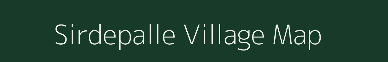 Sirdepalle village map in Andhra Pradesh