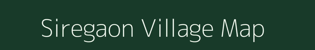 Siregaon village map in Maharashtra