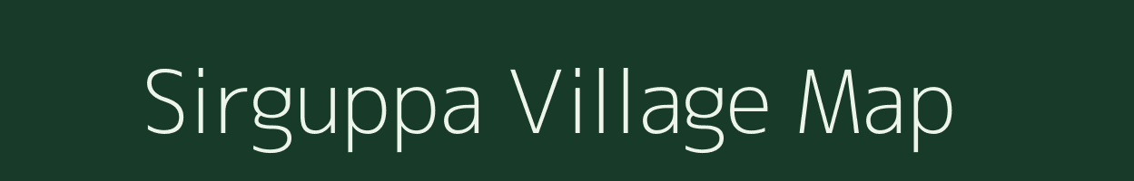 Sirguppa village map in Karnataka