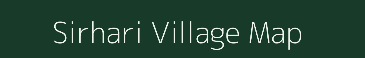 Sirhari village map in Bihar