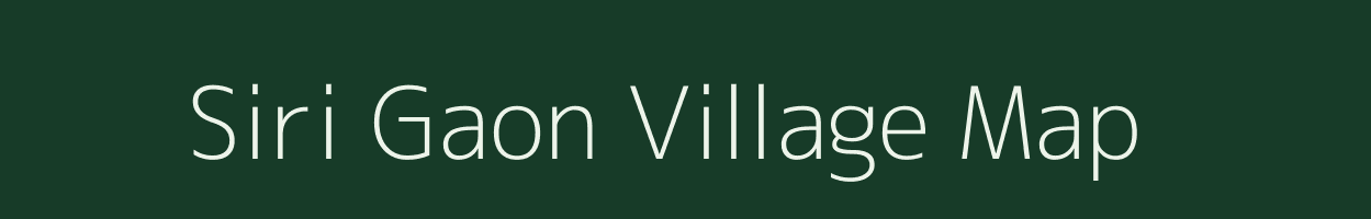 Siri Gaon village map in Uttarakhand