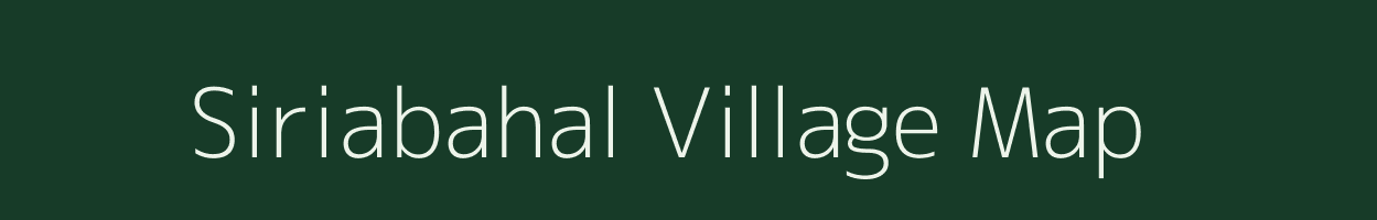 Siriabahal village map in Odisha