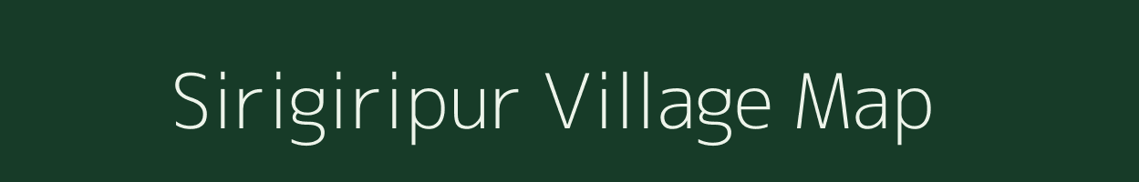 Sirigiripur village map in Andhra Pradesh