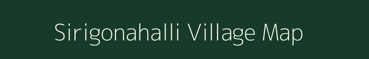 Sirigonahalli village map in Karnataka