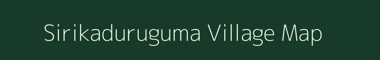 Sirikaduruguma village map in Odisha