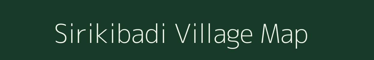 Sirikibadi village map in Odisha