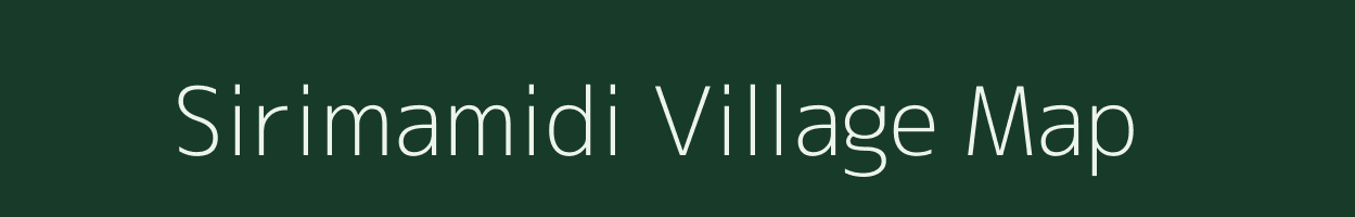 Sirimamidi village map in Andhra Pradesh