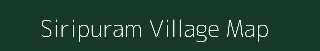 Siripuram village map in Andhra Pradesh