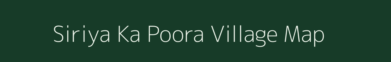 Siriya Ka Poora village map in Uttar Pradesh