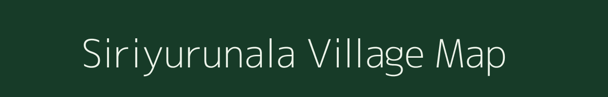 Siriyurunala village map in Karnataka