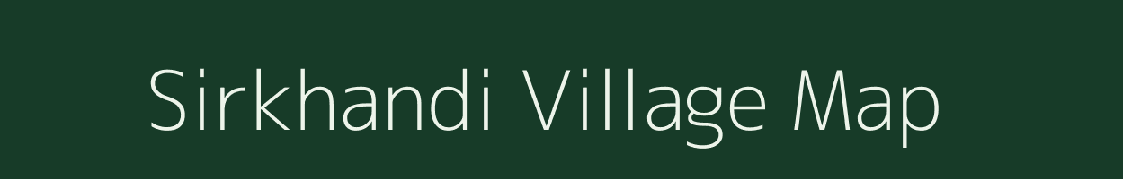 Sirkhandi village map in Bihar