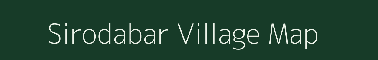Sirodabar village map in Bihar