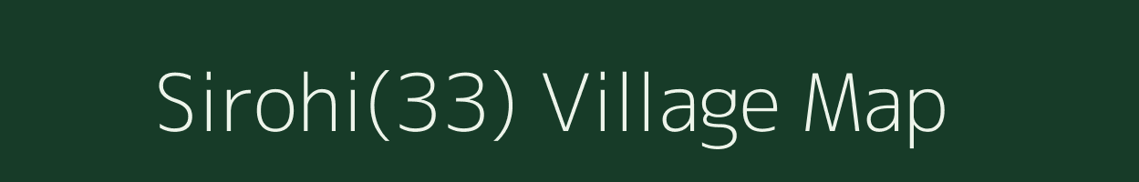 Sirohi(33) village map in Haryana