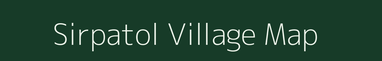 Sirpatol village map in Bihar