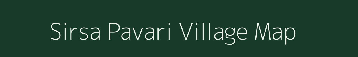 Sirsa Pavari village map in Uttar Pradesh