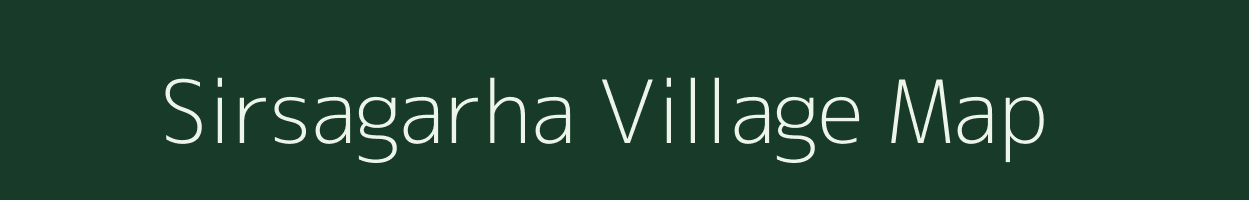 Sirsagarha village map in Jharkhand