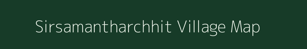 Sirsamantharchhit village map in Jharkhand