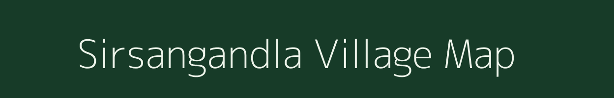 Sirsangandla village map in Andhra Pradesh
