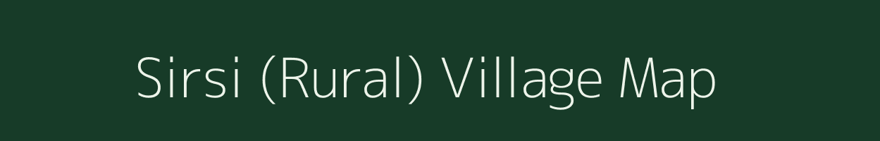 Sirsi (Rural) village map in Karnataka